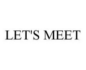 LET'S MEET