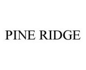 PINE RIDGE