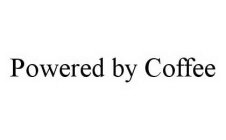 POWERED BY COFFEE