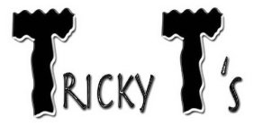 TRICKY T'S