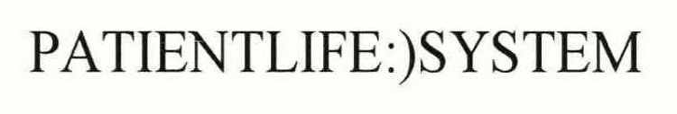 PATIENTLIFE:)SYSTEM