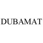 DUBAMAT