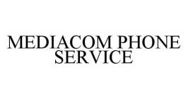 MEDIACOM PHONE SERVICE