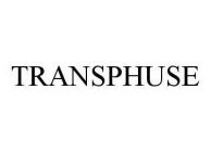 TRANSPHUSE