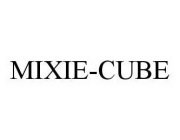 MIXIE-CUBE