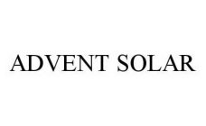 ADVENT SOLAR