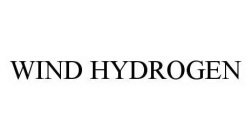 WIND HYDROGEN