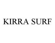 KIRRA SURF