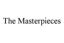THE MASTERPIECES