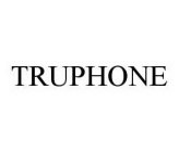 TRUPHONE