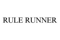 RULE RUNNER