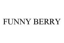 FUNNY BERRY