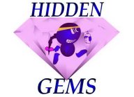 HIDDEN GEMS