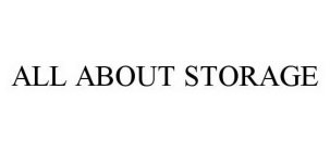 ALL ABOUT STORAGE
