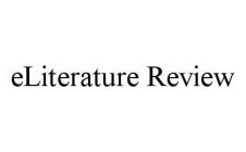 ELITERATURE REVIEW