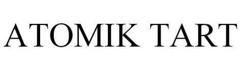 ATOMIK TART