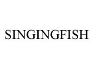 SINGINGFISH
