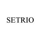 SETRIO