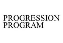 PROGRESSION PROGRAM