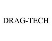 DRAG-TECH