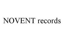 NOVENT RECORDS