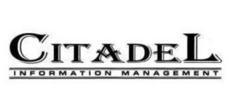 CITADEL INFORMATION MANAGEMENT