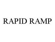 RAPID RAMP