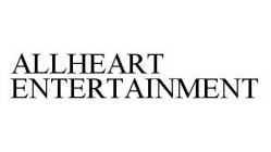 ALLHEART ENTERTAINMENT