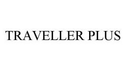 TRAVELLER PLUS