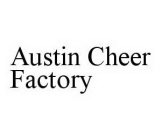 AUSTIN CHEER FACTORY