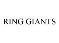 RING GIANTS