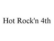 HOT ROCK'N 4TH