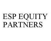 ESP EQUITY PARTNERS