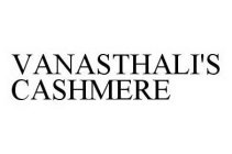 VANASTHALI'S CASHMERE