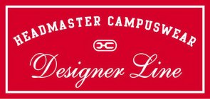 HEADMASTER CAMPUSWEAR DESIGNER LINE