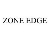 ZONE EDGE