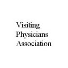 VISITING PHYSICIANS ASSOCIATION