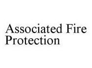 ASSOCIATED FIRE PROTECTION