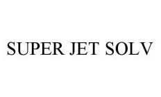 SUPER JET SOLV