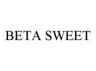 BETA SWEET