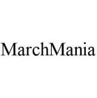 MARCHMANIA