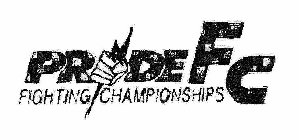 PRIDE FC FIGHTING CHAMPIONSHIPS