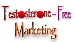 TESTOSTERONE-FREE MARKETING