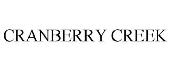 CRANBERRY CREEK