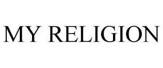 MY RELIGION