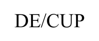 DE/CUP