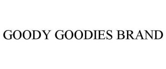 GOODY GOODIES BRAND