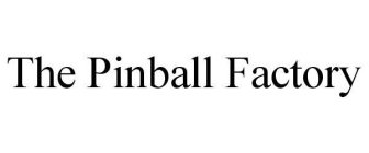 THE PINBALL FACTORY