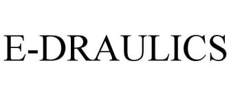 E-DRAULICS