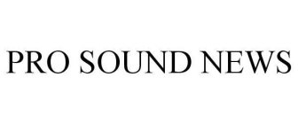 PRO SOUND NEWS